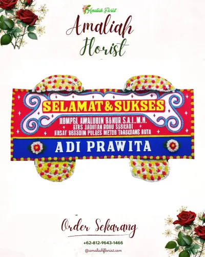 Karangan Bunga Ucapan Selamat di Arahan Lor